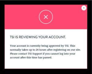 TSI is approving your account